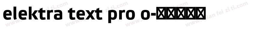 elektra text pro o字体转换